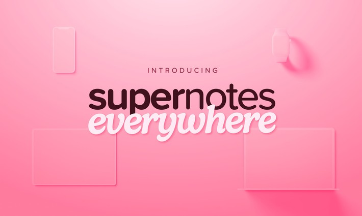 Supernotes 3 – Coming soon to a device near you