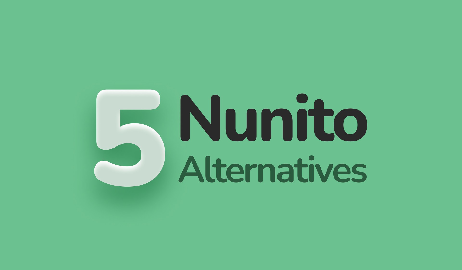 The 5 Best Nunito Alternatives